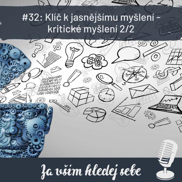 Za vším hledej sebe